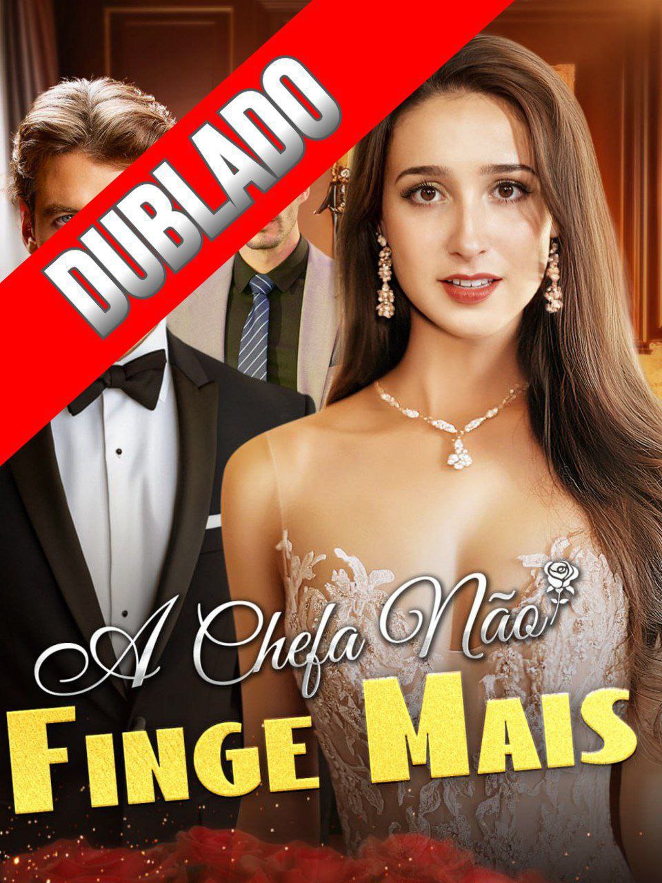 A CHEFA NÃO FINGE MAIS