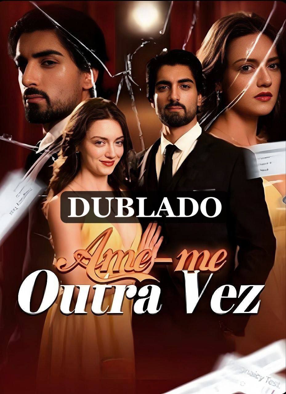 AME-ME OUTRA VEZ