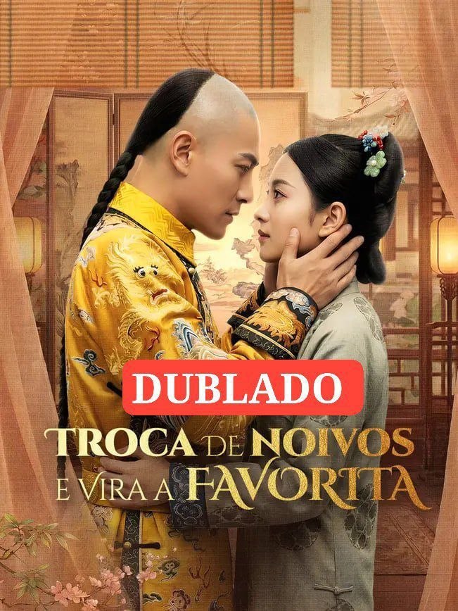 TROCA DE NOIVOS E VIRA A FAVORITA