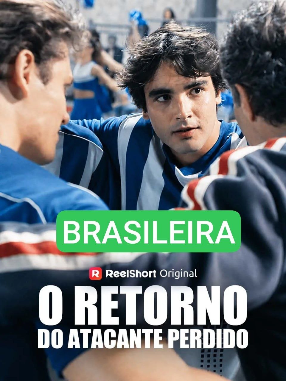BRASILEIRA - O RETORNO DO ATACANTE PERDIDO