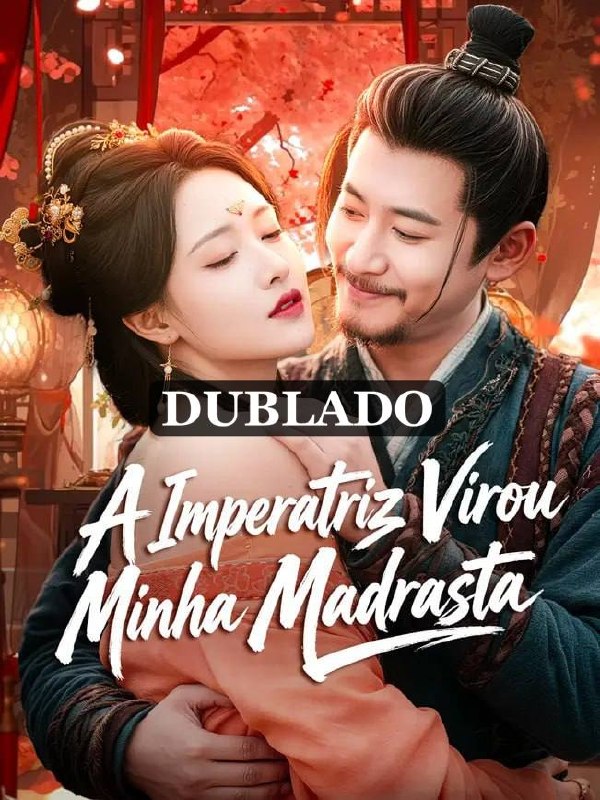 A IMPERATRIZ VIROU MINHA MADRASTA